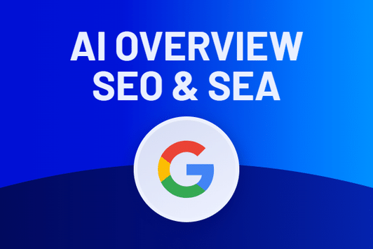AI Overview SEO & SEA avec logo Google