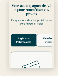 Titre "Vous accompagner de A à Z pour concrétiser vos projets" et services d'ingénierie patrimoniale et fiscale.