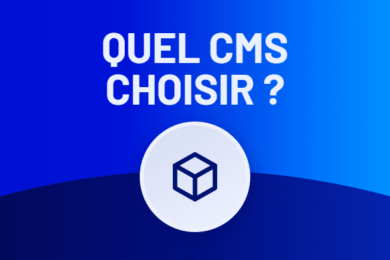 Quel CMS choisir pour son site web en 2026 ?