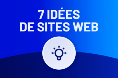 7 idées de site web à créer pour cartonner !