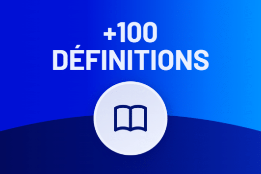 Marketing digital : +100 définitions pour comprendre le jargon du web