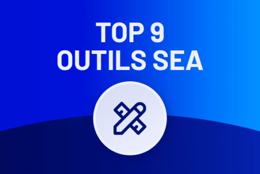 TOP 9 des meilleurs outils SEA en 2026